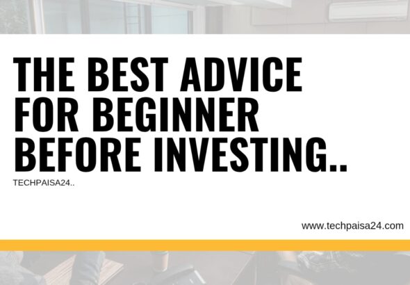 The best advice for beginner